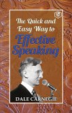 The Quick and Easy Way to effective Speaking