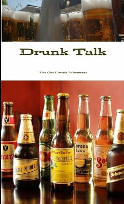 Drunk Talk - Movement, The Get Drunk