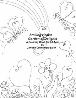 Smiling Heart Garden of Delights Coloring Book - Cummings-Slack, Christia