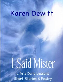 I Said Mister - Dewitt, Karen