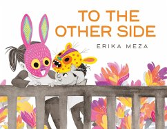 To The Other Side - Meza, Erika