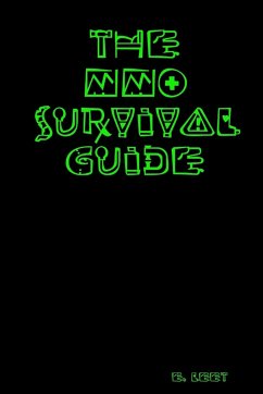 The MMO Survival Guide - Leet, E.