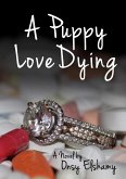 A Puppy Love Dying