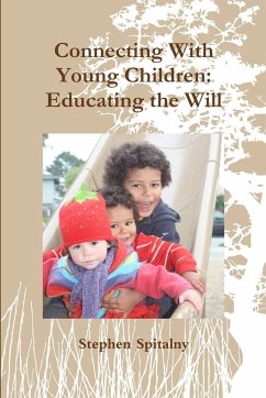 Connecting With Young Children - Spitalny, Stephen