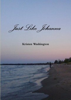 Just Like Johanna - Washington, Kristen