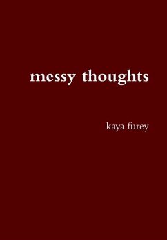 messy thoughts - Furey, Kaya