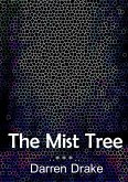 The Mist Tree