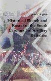 Historical Sketch and Roster of the South Carolina 3rd Artillery Battalion