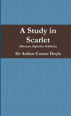 A Study in Scarlet (Deseret Alphabet Edition) - Doyle, Arthur Conan