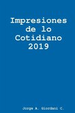 Impresiones de lo Cotidiano 2019