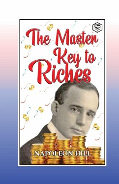 The Master Key to Riches - Murphy, Joseph