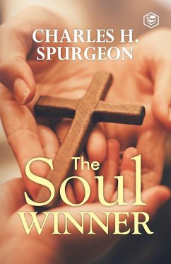 The Soul Winner - Spurgeon, Charles Haddon