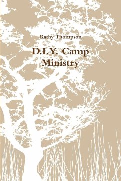 D.I.Y. Camp Ministry - Thompson, Kathy