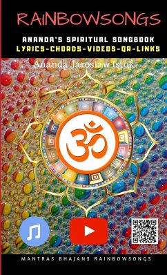 Rainbow Songs - Ananda's Spiritual Songbook - Jaroslaw Istok, Ananda