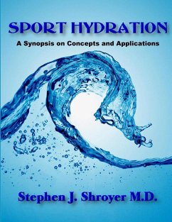 Sport Hydration - Shroyer M. D., Stephen John