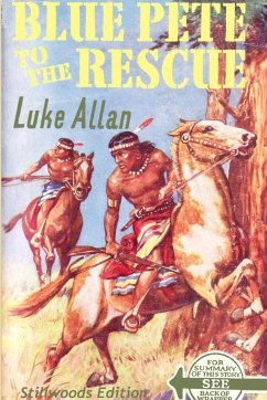 Blue Pete to the Rescue - Allan, Luke