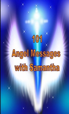 101 Angel Messages - Scott, Samantha