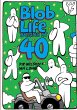 Blob Life Begins At 40 - Bild 1