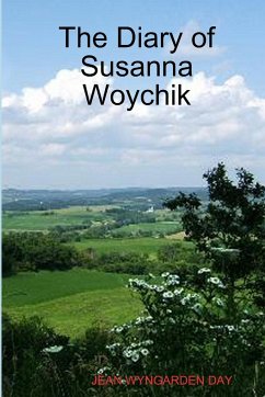 The Diary of Susanna Woychik - Wyngarden Day, Jean