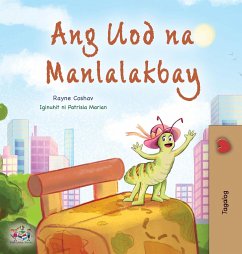 The Traveling Caterpillar (Tagalog Children's Book)