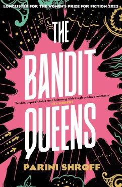 The Bandit Queens - Shroff, Parini