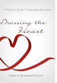 Dressing The Heart