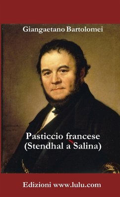 Pasticcio francese (Stendhal a Salina) - Bartolomei, Giangaetano