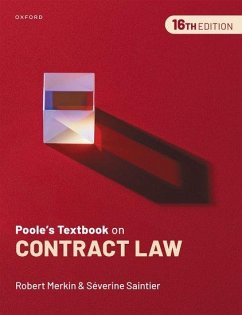Poole's Textbook on Contract Law - Merkin KC, Robert (Professor of Law, University of Reading and Profe; Saintier, Severine (Professor of Commercial Law, University of Cardi