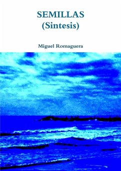 Semillas (Sintesis) - Romaguera, Miguel