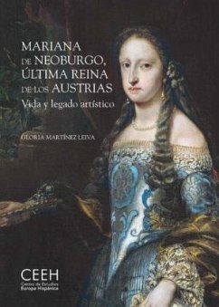Cover Mariana de Neoburgo, última reina de los Austrias. Vida y legado artístico