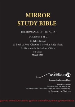 Paperback 11th Edition MIRROR STUDY BIBLE VOL 1 - Updated March '24 LUKE's Gospel & Acts 1-14 - Du Toit, Francois