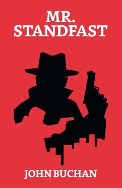 Mr. Standfast - Buchan, John