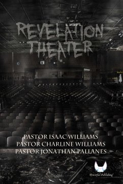 Revelation Theater - Williams, Isaac