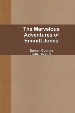 The Marvelous Adventures of Emmitt Jones - Couture, Damon