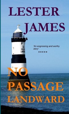 No Passage Landward - James, Lester