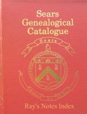 Sears Genealogical Catalogue - Ray's Notes Index