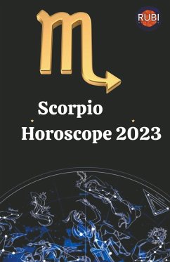 Scorpio Horoscope 2023 - Astrologa, Rubi