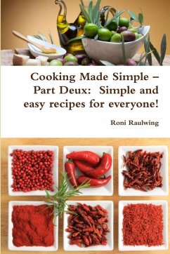 Cooking Made Simple - Part Deux - Raulwing, Roni