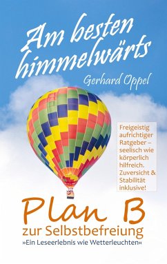 Am besten himmelwärts - Oppel, Gerhard