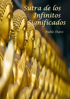 Sutra de los Infinitos Significados - Daro, Pablo