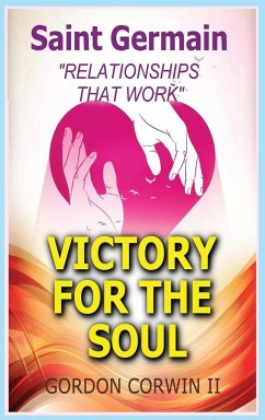 VICTORY FOR THE SOUL - Corwin Ii, Gordon; Germain, Saint