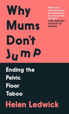 Why Mums Don't Jump - Ledwick, Helen