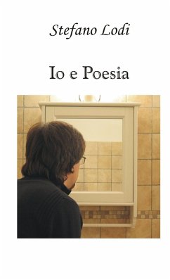 Io e Poesia - Lodi, Stefano