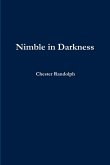 Nimble in Darkness