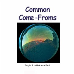 Common Come-Froms. - Origins of Everyday Objects - Alford, Douglas