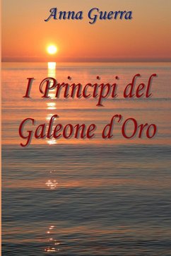 I Principi del Galeone d'Oro - Guerra, Anna