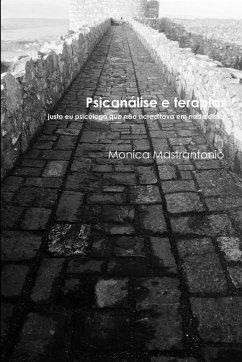 Psicanálise e terapia - Mastrantonio, Monica