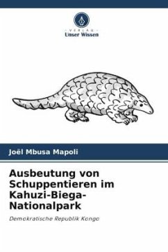 Ausbeutung von Schuppentieren im Kahuzi-Biega-Nationalpark - MBUSA MAPOLI, Joël