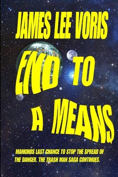 End to a Means - Voris, James L.