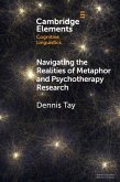 Navigating the Realities of Metaphor and Psychotherapy Research